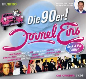 Formel Eins: Die 90er! Rock & Pop Edition