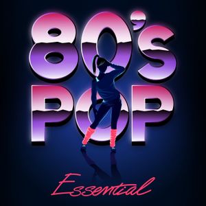 80’s Pop Essentials