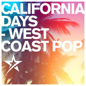 California Days – West Coast Pop