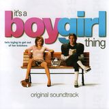 Pochette It’s a Boy Girl Thing (OST)