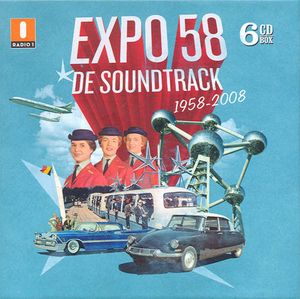 Expo 58: De soundtrack 1958-2008