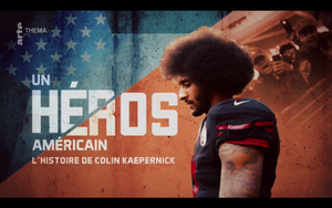 Un héros américain - L'histoire de Colin Kaepernick