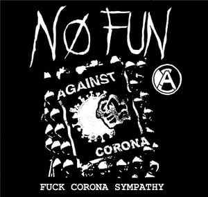 Fuck Corona Sympathy