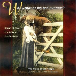 The Voice of the People, Volume 10: Who’s That at My Bed Window?