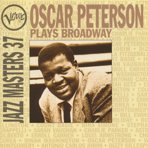 Verve Jazz Masters 37: Oscar Peterson Plays Broadway