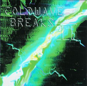 Coldwave Breaks II