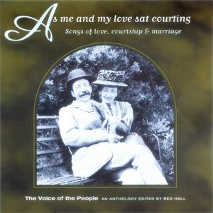 The Voice of the People, Volume 15: As Me And My Love Sat Courting