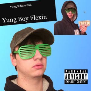 Yung Boy Flexin