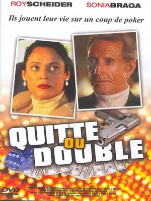 Quitte ou double