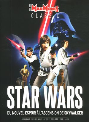 Mad Movies Classic : Star Wars