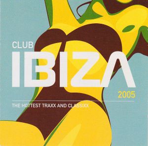 Club Ibiza 2005