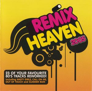 Remix Heaven 2005