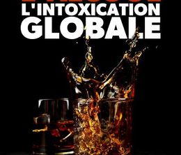 image-https://media.senscritique.com/media/000019445583/0/l_alcool_l_intoxication_globale.jpg