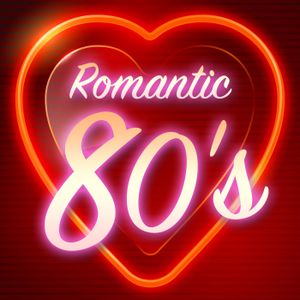Romantic 80’s