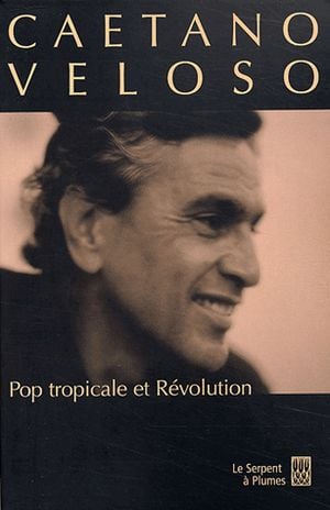 Pop tropicale et révolution
