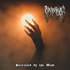 Putrefied by the Mist (EP)