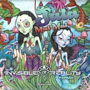 Mai Mai (Invisible Reality Remix) (Single)