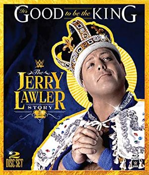Good to Be the King: the Jerry Lawler Story