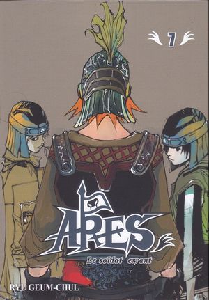 Ares : Le Soldat errant, tome 7