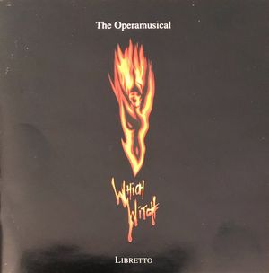 The Operamusical Which Witch - London Cast Album (OST)