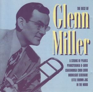 The Best of Glenn Miller