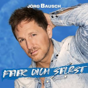 Feier Dich selbst (Single)