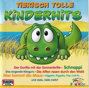 Tierisch tolle Kinderhits