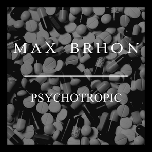 Psychotropic (Single)