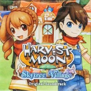 Harvest Moon: Skytree Village Original Soundtrack (OST)