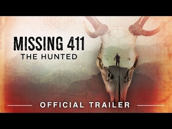 Missing 411 : The Hunted