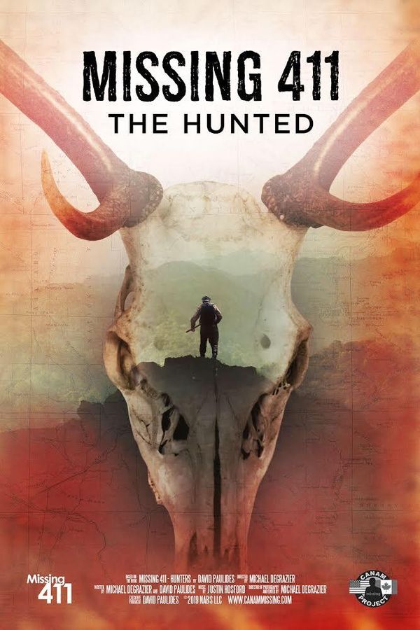 Missing 411 : The Hunted