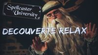 DECOUVERTE - Spellcaster University