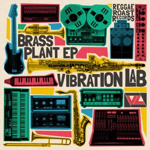 Vibration Lab - Brass Plant EP (EP)