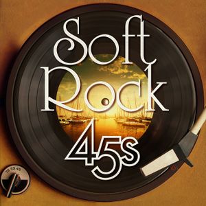 Soft Rock 45s