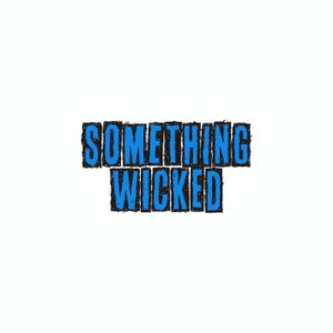 Something Wicked (Single)