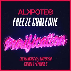 Purification (Les marches de l'empereur Saison 3 / Episode 9) (Single)