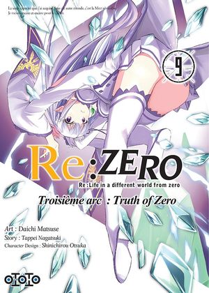 Re:Zero : Troisième arc : Truth of Zero, tome 9