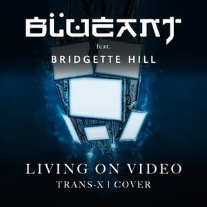 Living on Video (Trans-x cover) (Single)