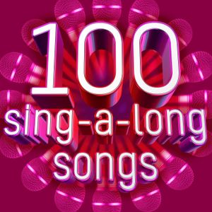 100 Sing‐A‐Long Songs