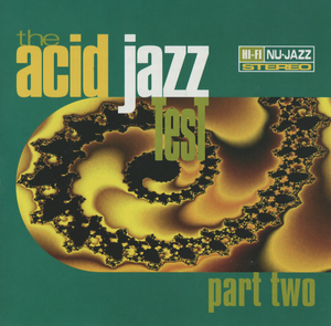 The Acid Jazz Test, Part 2