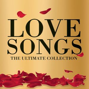 Lovesongs: The Ultimate Collection