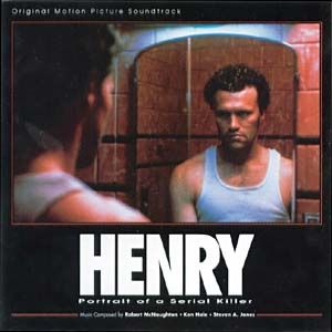 Henry: Portrait of a Serial Killer (OST)