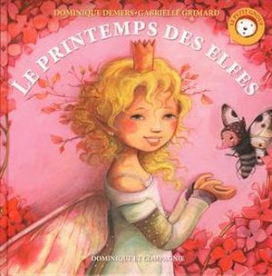 Le printemps des elfes