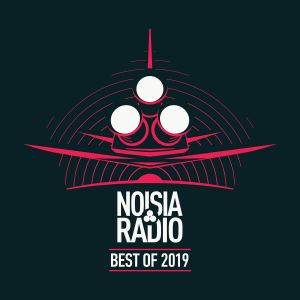 Noisia Radio Best of 2019