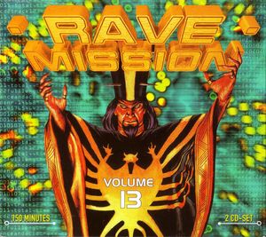 Rave Mission, Volume 13