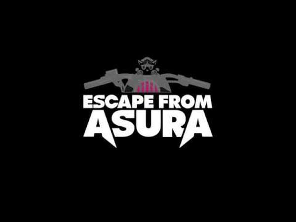 Escape from Asura