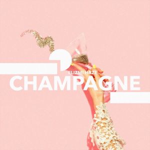 Champagne (Single)
