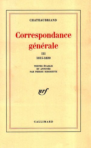 Correspondance générale, tome III