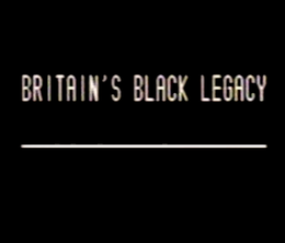 image-https://media.senscritique.com/media/000019459591/0/britain_s_black_legacy.png