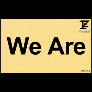 We Are